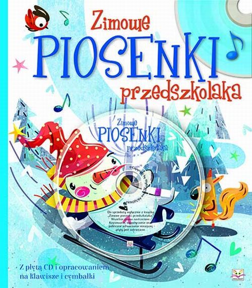 Zimowe piosenki przedszkolaka