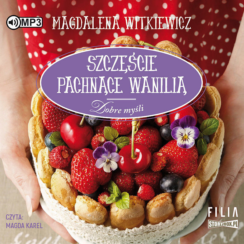 Cd mp3 szczęście pachnące wanilią dobre myśli tom 3