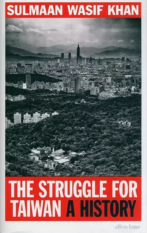 The Struggle for Taiwan