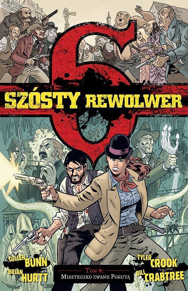 Szósty rewolwer - 04 - Miasteczko zwane Pokutą