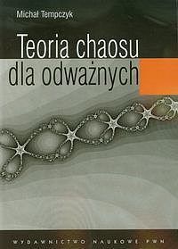 Teoria chaosu dla odważnych