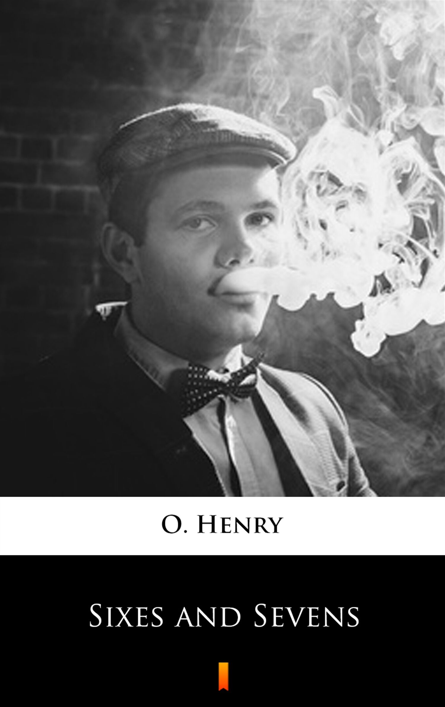 Sixes and Sevens (e-book)