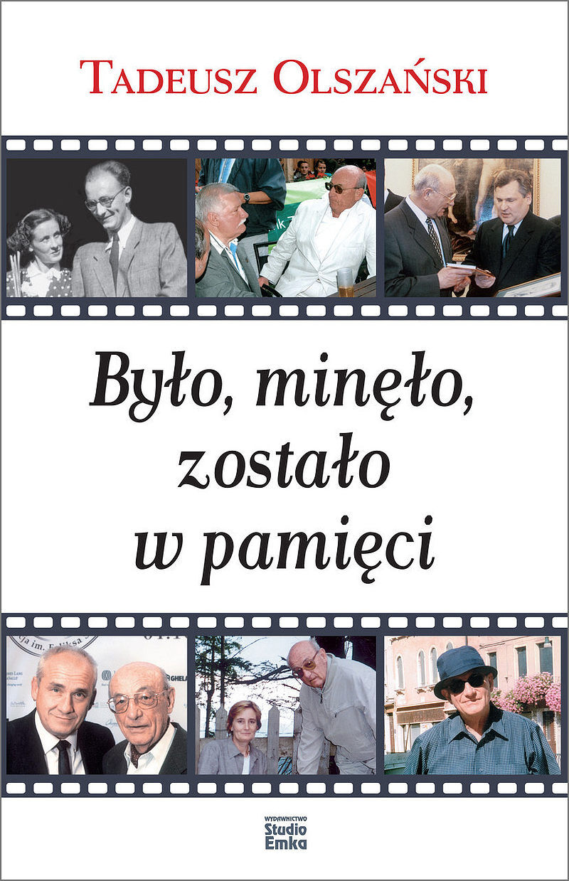 Było, minęło, zostało w pamięci