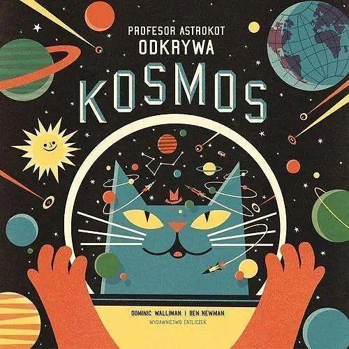 Profesor Astrokot odkrywa kosmos / Entliczek