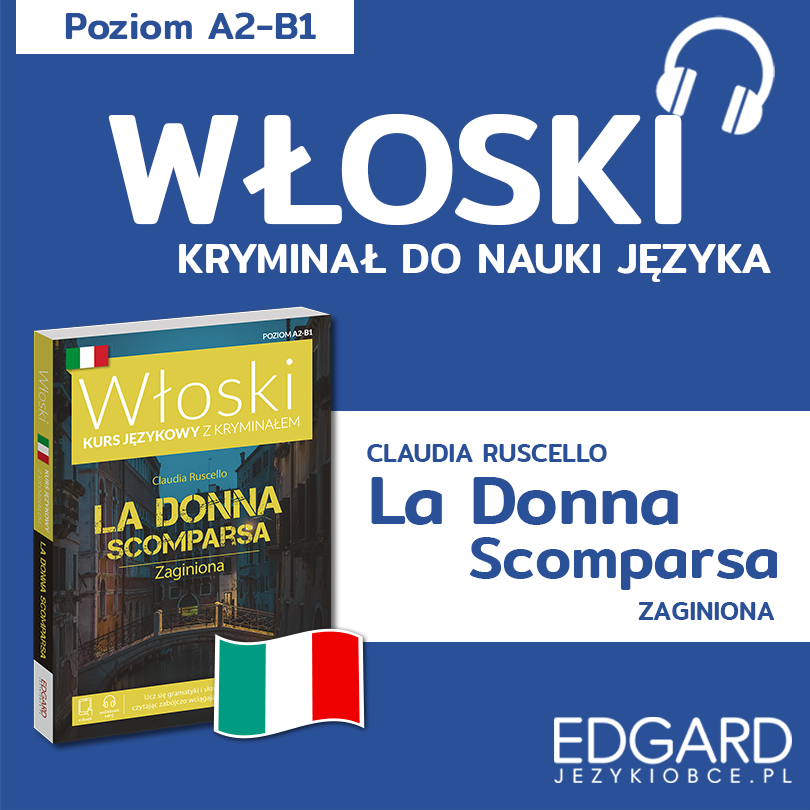 La donna scomparsa / Zaginiona. Włoski kryminał językowy (audiobook MP3)