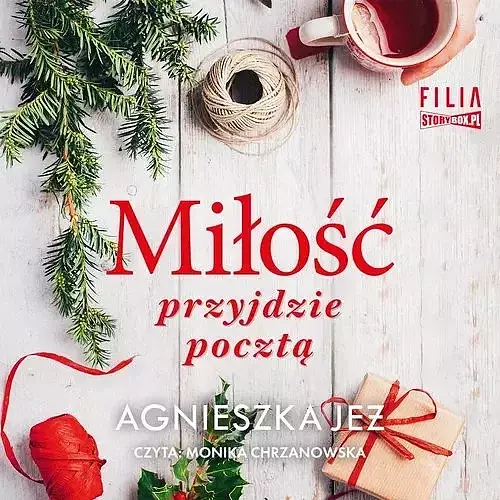 Miłość przyjdzie pocztą (audiobook CD)