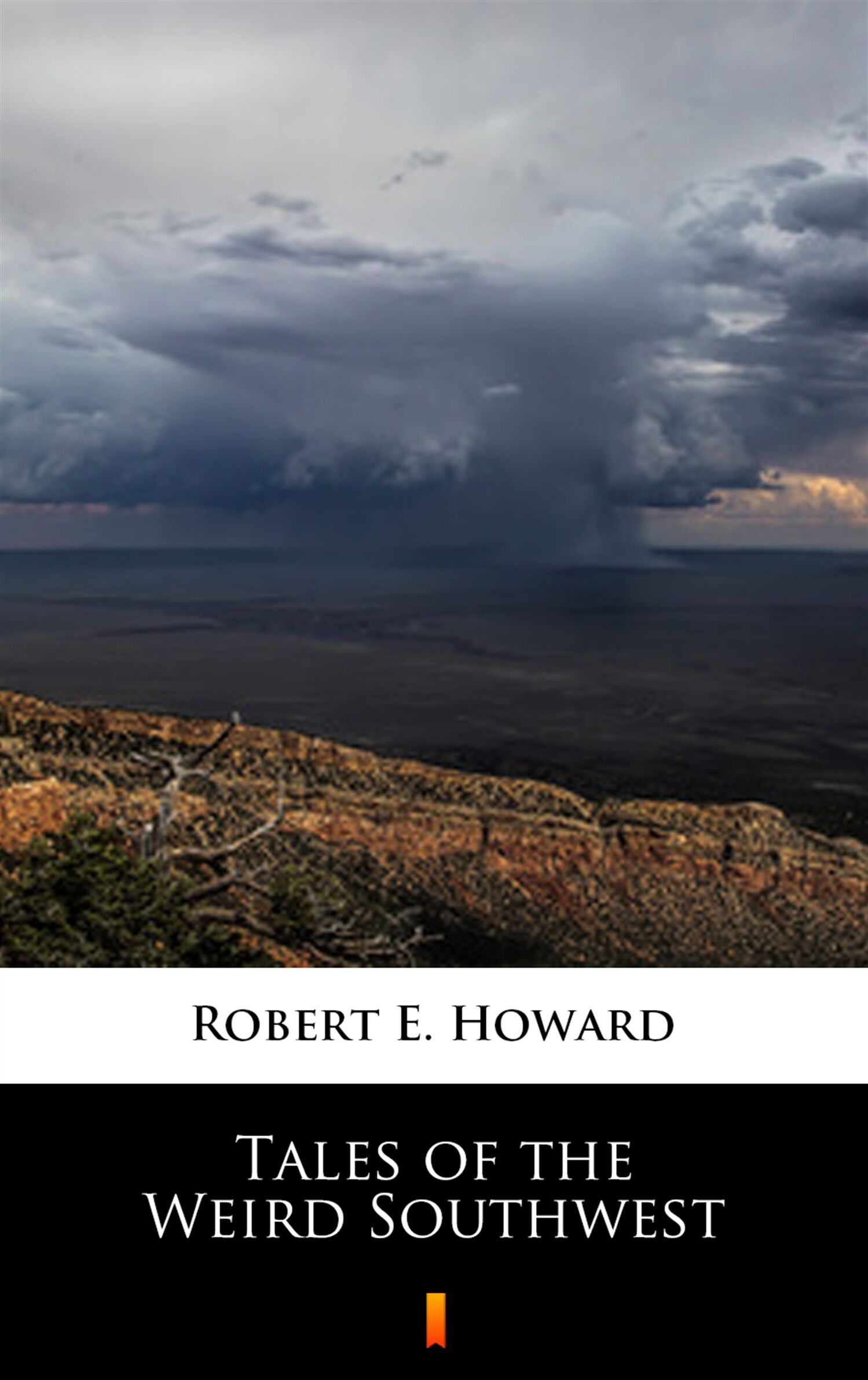 Tales of the Weird Southwest (e-book)