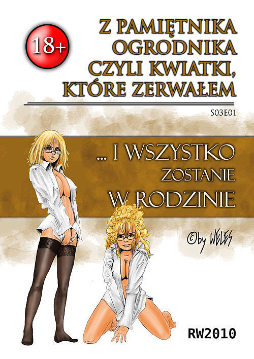 Z pamiętnika ogrodnika - 1 - I wszystko zostanie w rodzinie