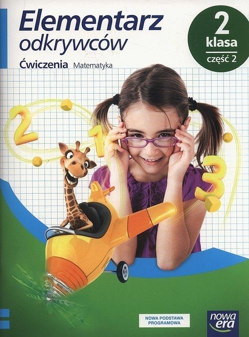 Elementarz odkrywców 2 Ćwiczenia matematyka. Część 2