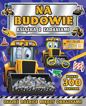 Na budowie. Książka z zadaniami