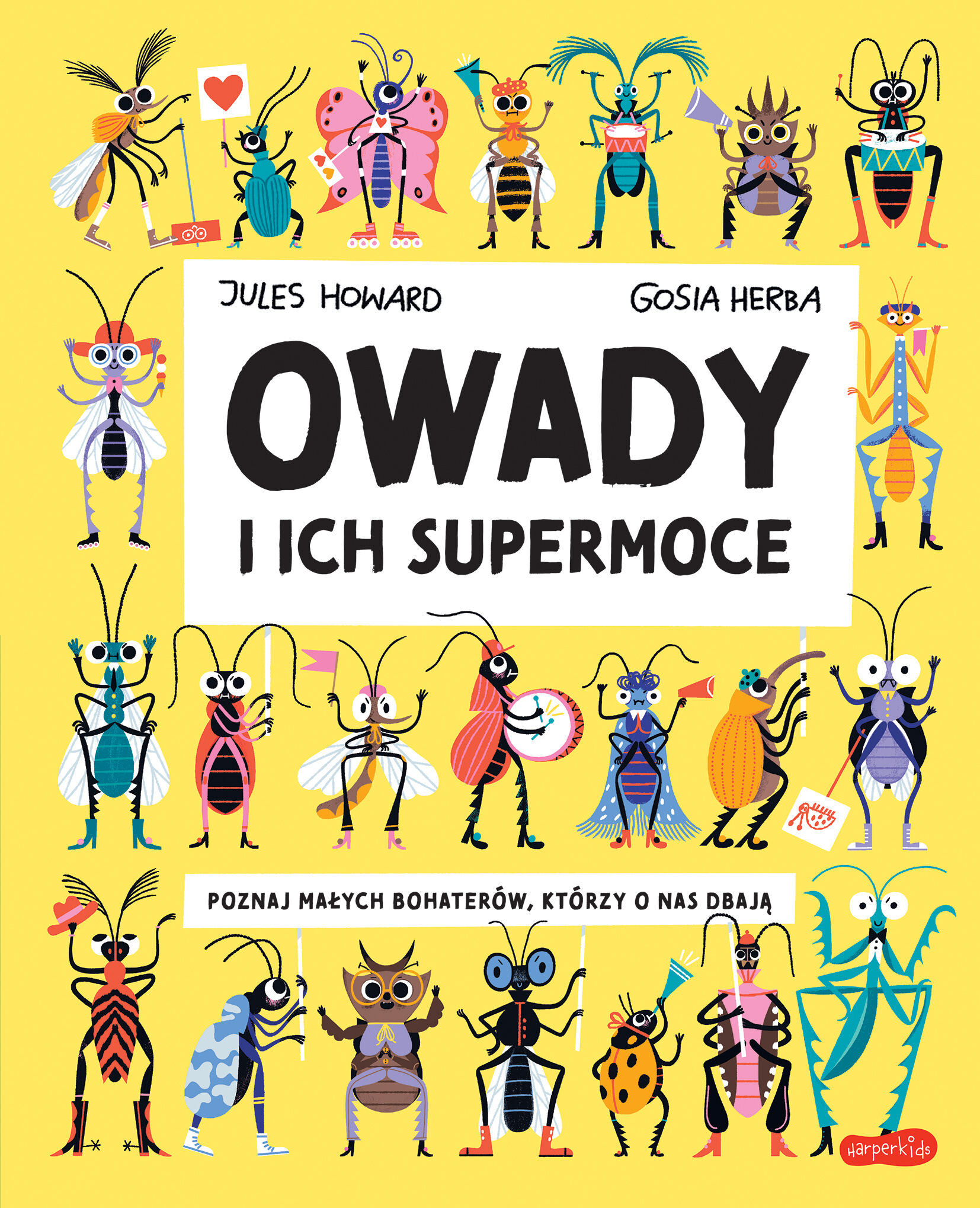 Owady i ich supermoce. Akademia mądrego dziecka