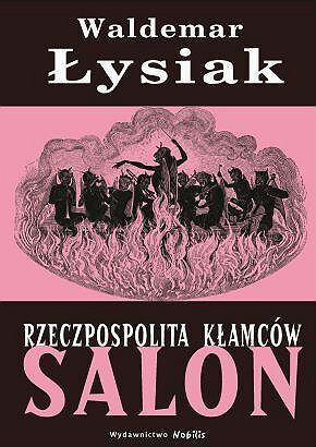 Rzeczpospolita kłamców salon