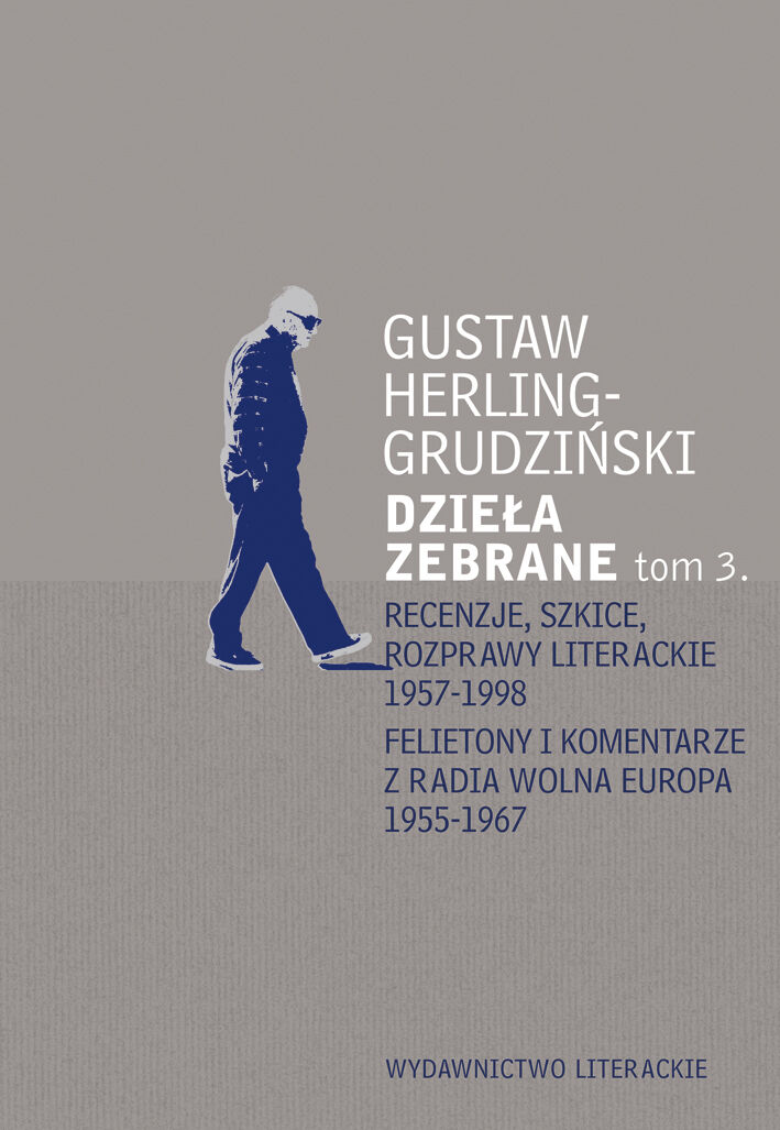 Recenzje, szkice, rozprawy literackie 1957-1998 Felietony i komentarze z Radia Wolna Europa 1955-1967 (e-book)