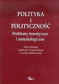Polityka i polityczność