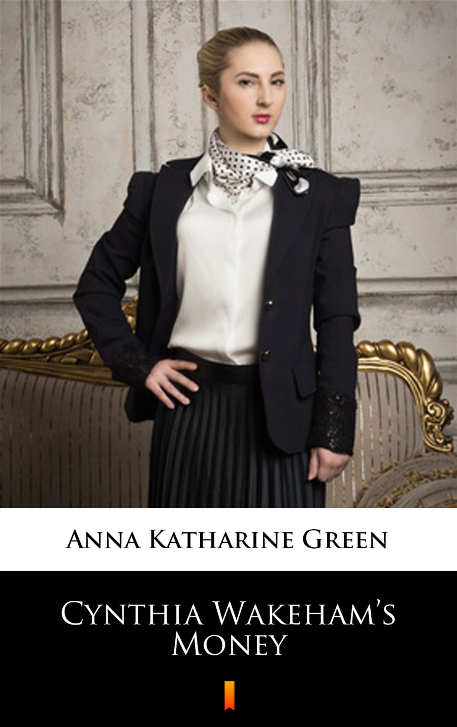 Cynthia Wakeham’s Money (e-book)