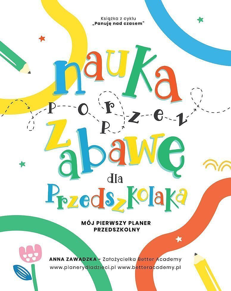 Nauka poprzez zabawę dla przedszkolaka mój pierwszy planer przedszkolny