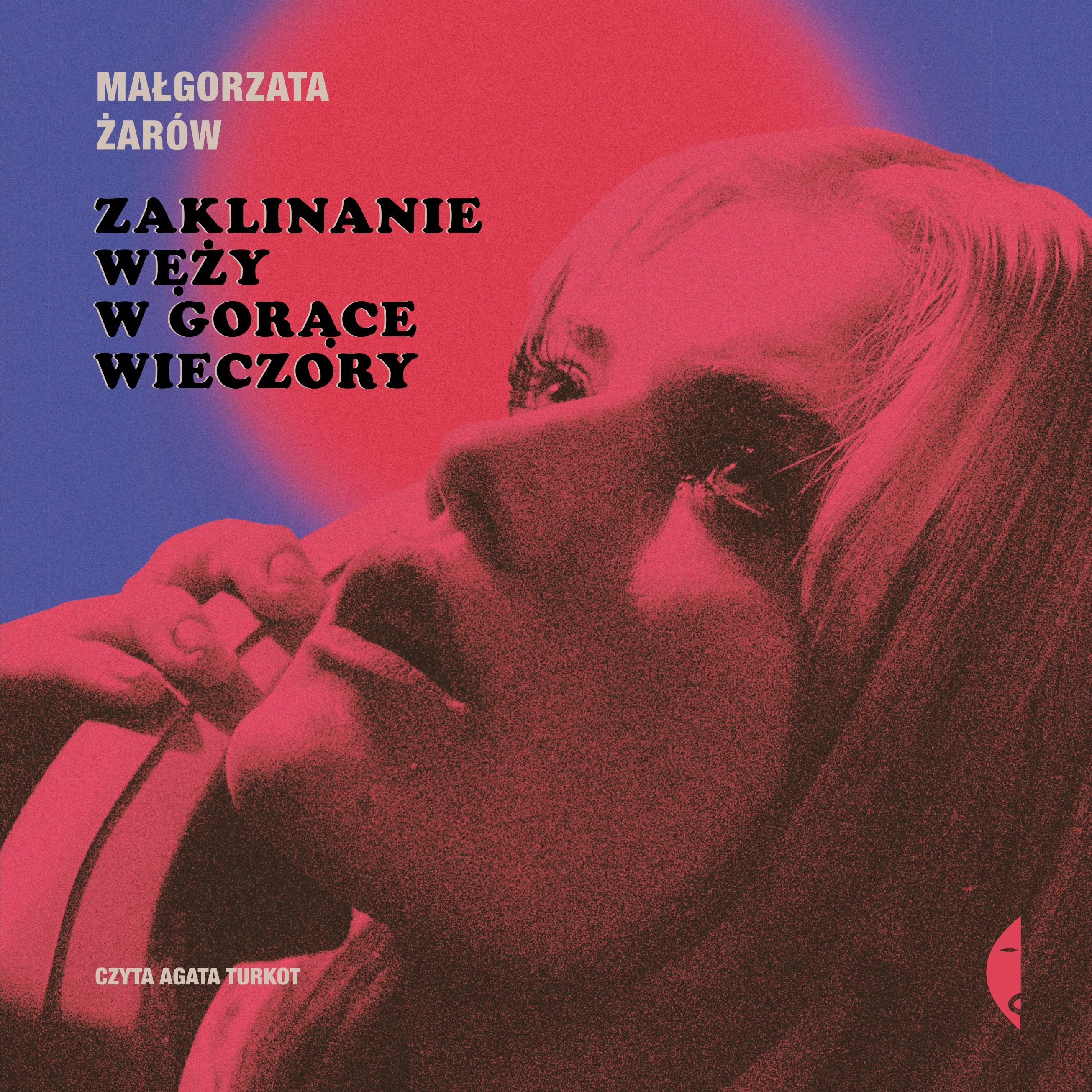 Zaklinanie węży w gorące wieczory (audiobook MP3)