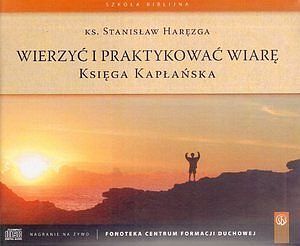 Wierzyć i praktykować wiarę. Księga Kapłańska. Książka audio 6 CD
