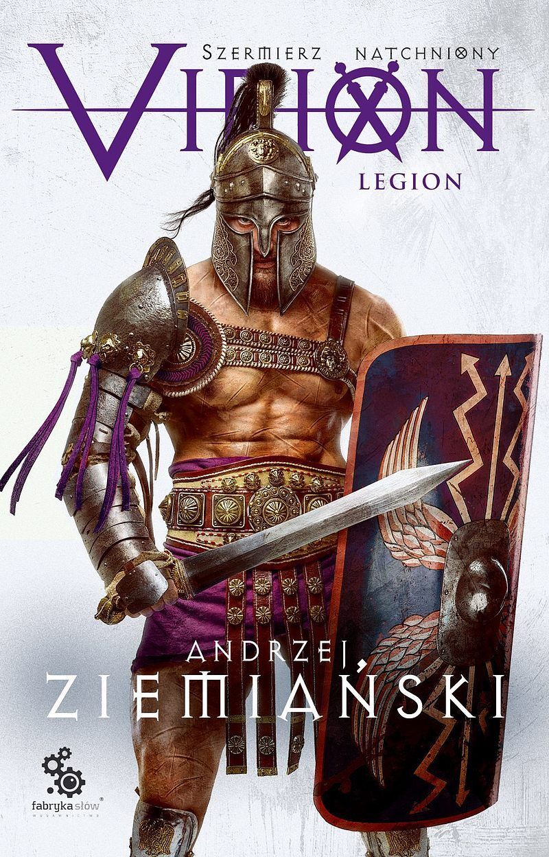 Virion. Tom 3. Legion (Szermierz Natchniony)