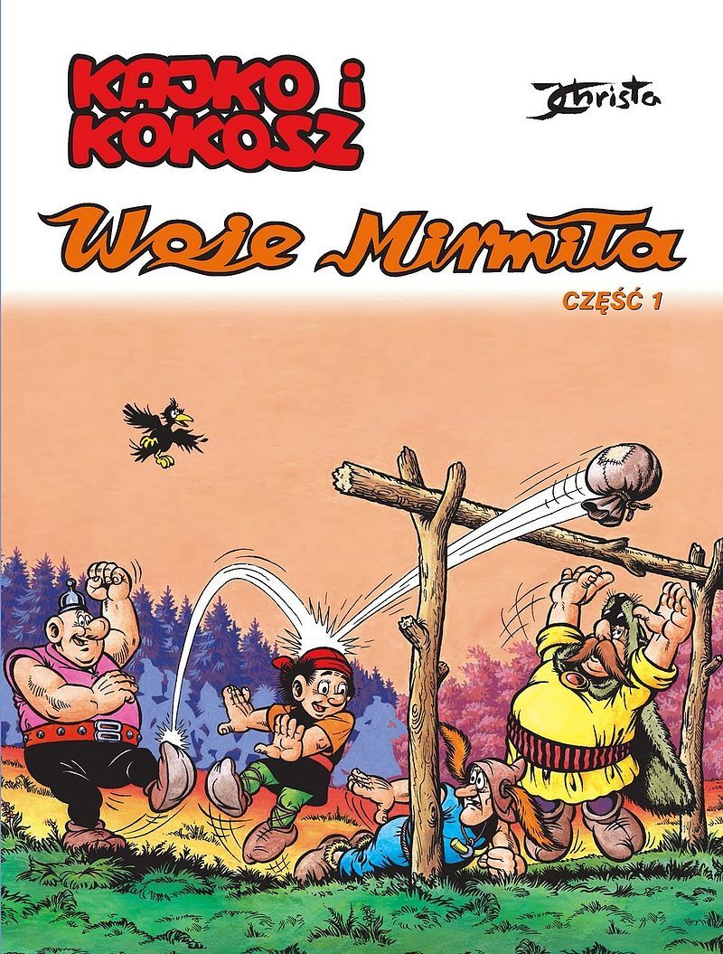 Kajko i Kokosz - 07 - Woje Mirmiła, cz.1 (wyd. 2023)