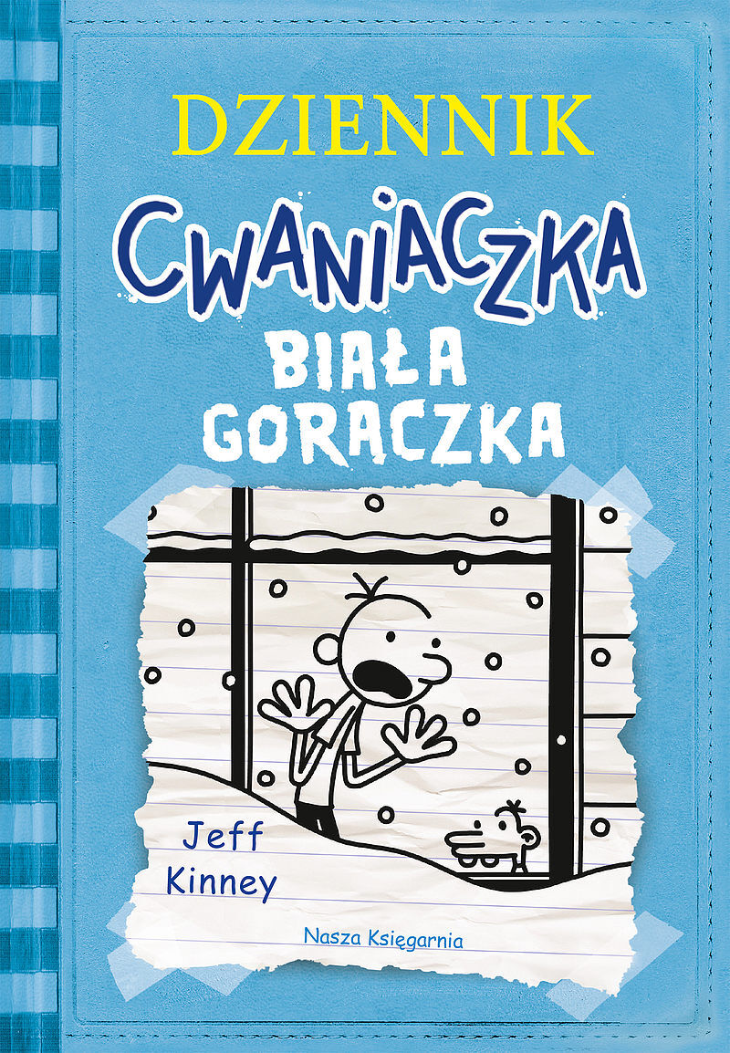 Dziennik cwaniaczka 6. Biała gorączka