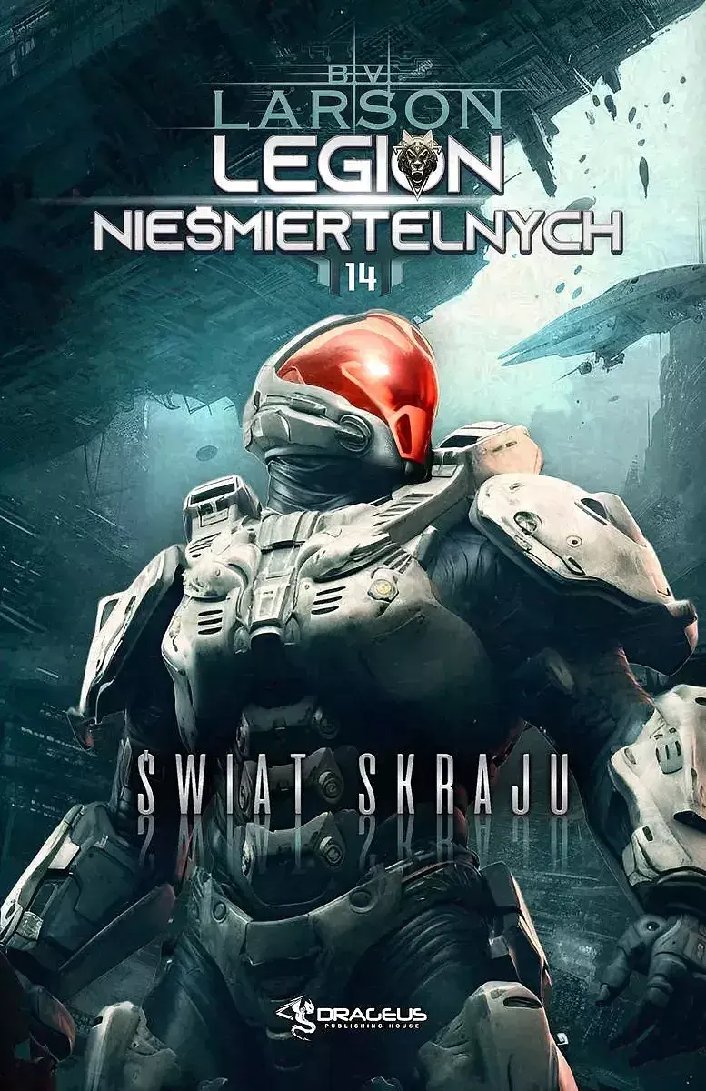 Świat skraju. Legion nieśmiertelnych. Tom 14