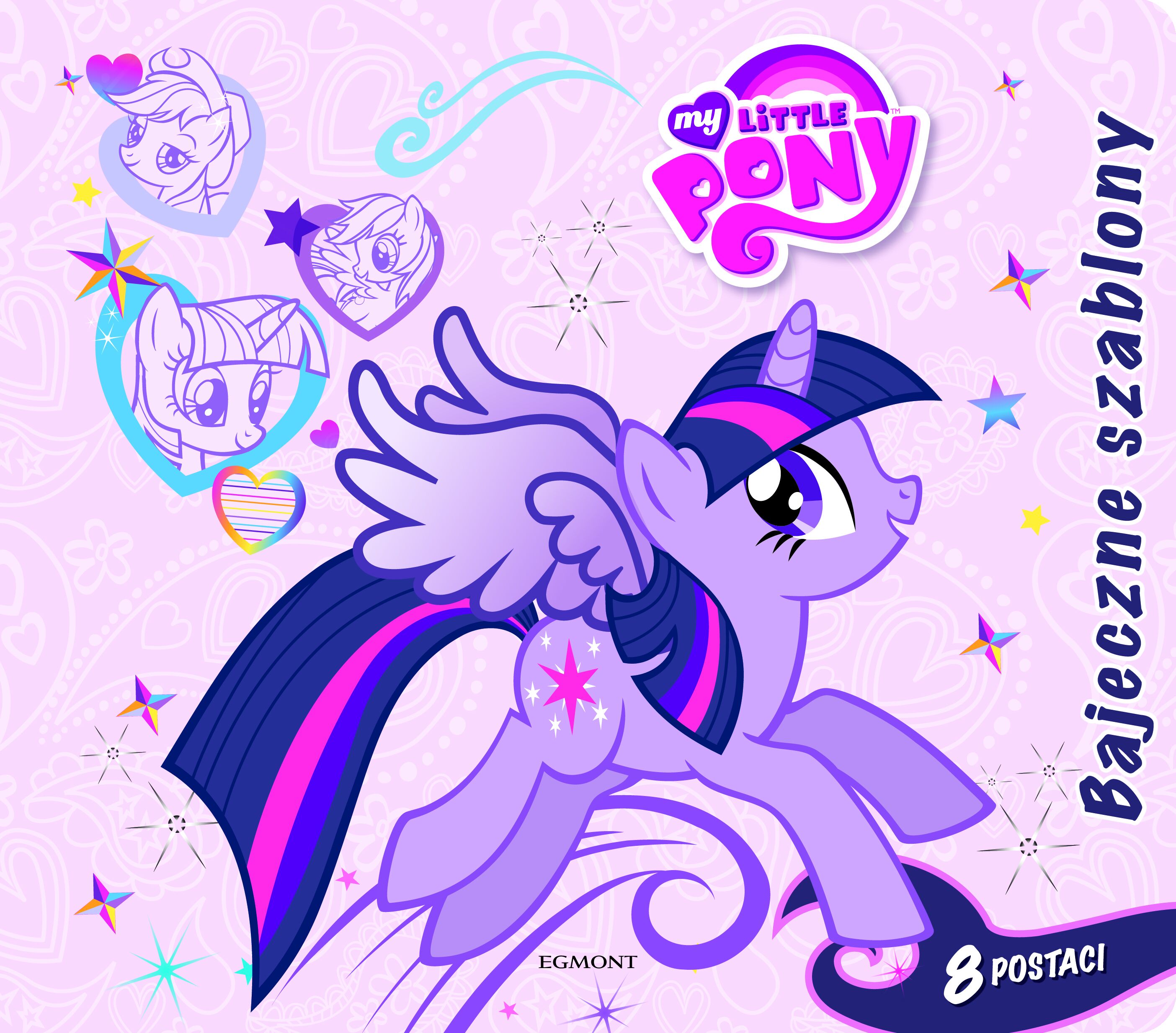 Mój kucyk Pony. Bajeczne szablony