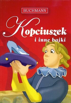 Kopciuszek i inne bajki. Klasyka bajek