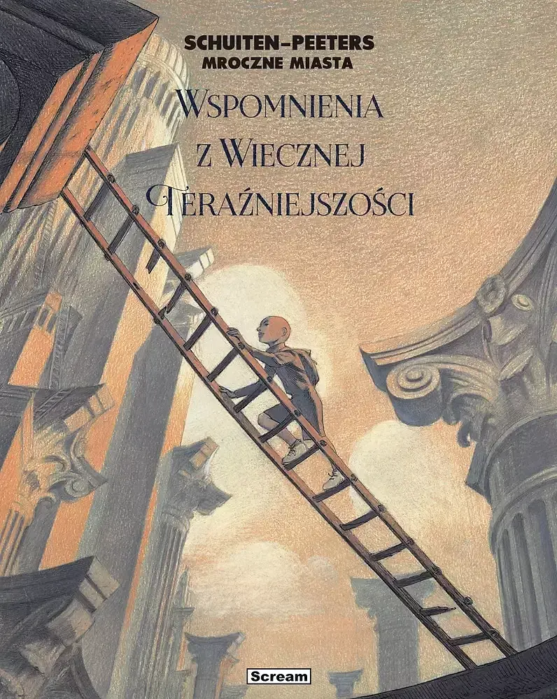Mroczne Miasta - Wspomnienia Wiecznej Teraźniejszości