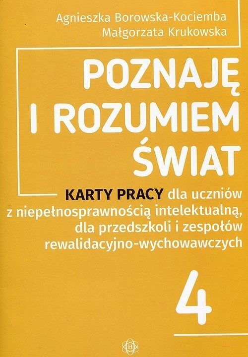 Poznaję i rozumiem świat. Część 4