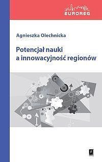 Potencjał nauki a innowacyjność regionów