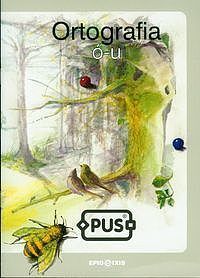 Ortografia. Część 1 (ó-u)