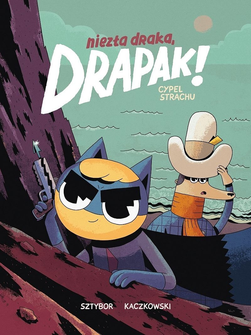 Niezła draka, Drapak! - 02 - Cypel strachu