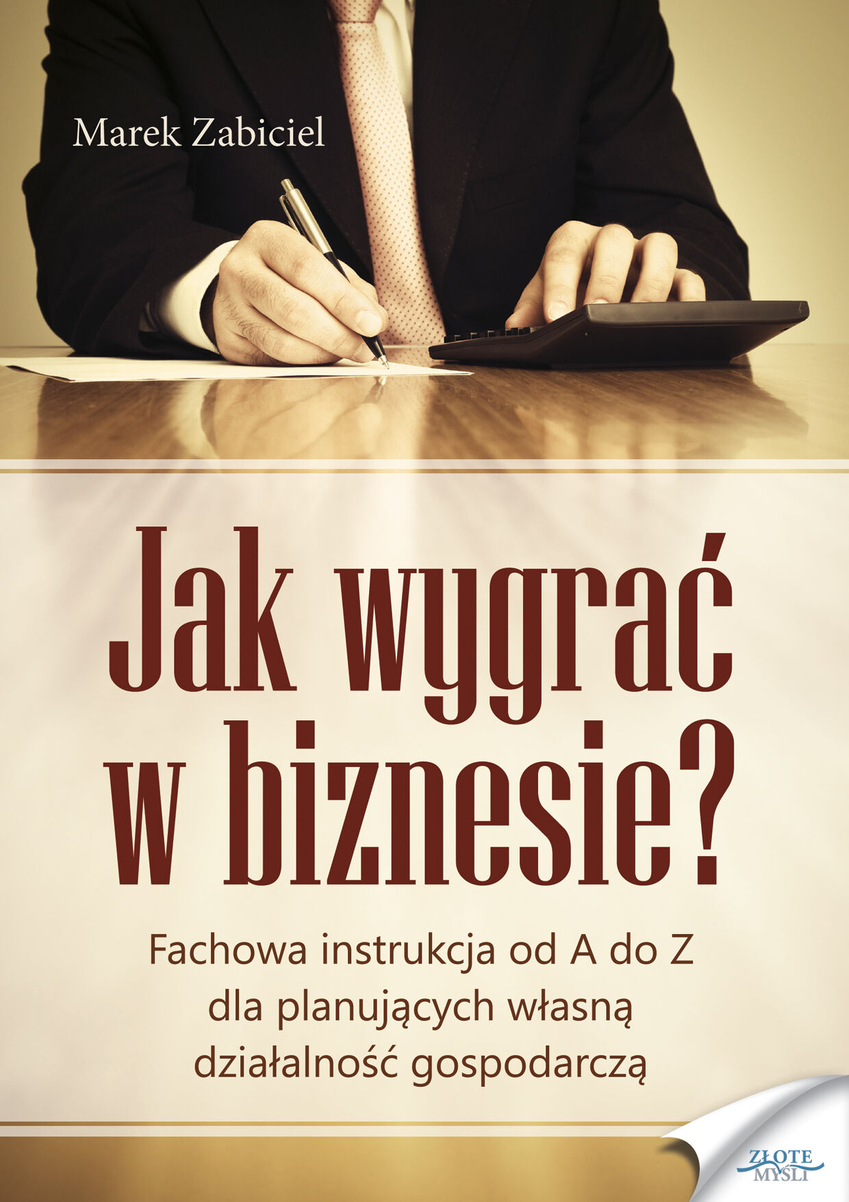 Jak wygrać w biznesie? (e-book)