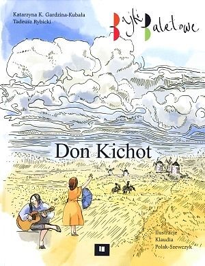 Don Kichot. Bajki baletowe