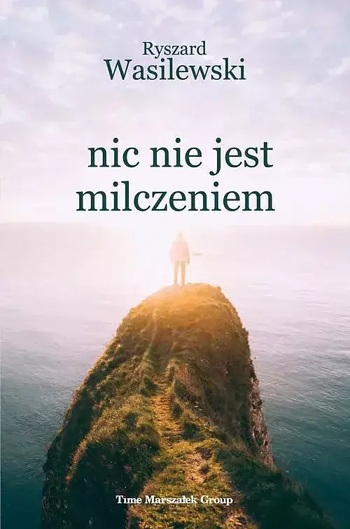 Nic nie jest milczeniem