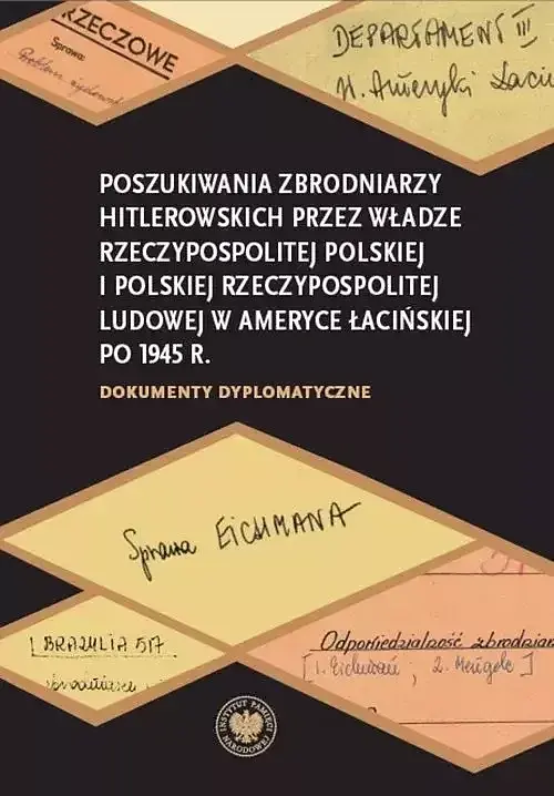 Poszukiwania zbrodniarzy hitlerowskich przez władze Rzeczypospolitej Polskiej i Polskiej Rzeczypospo