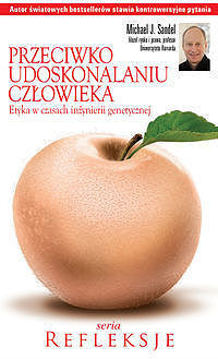 Przeciwko udoskonalaniu człowieka