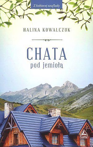 Chata pod jemiołą