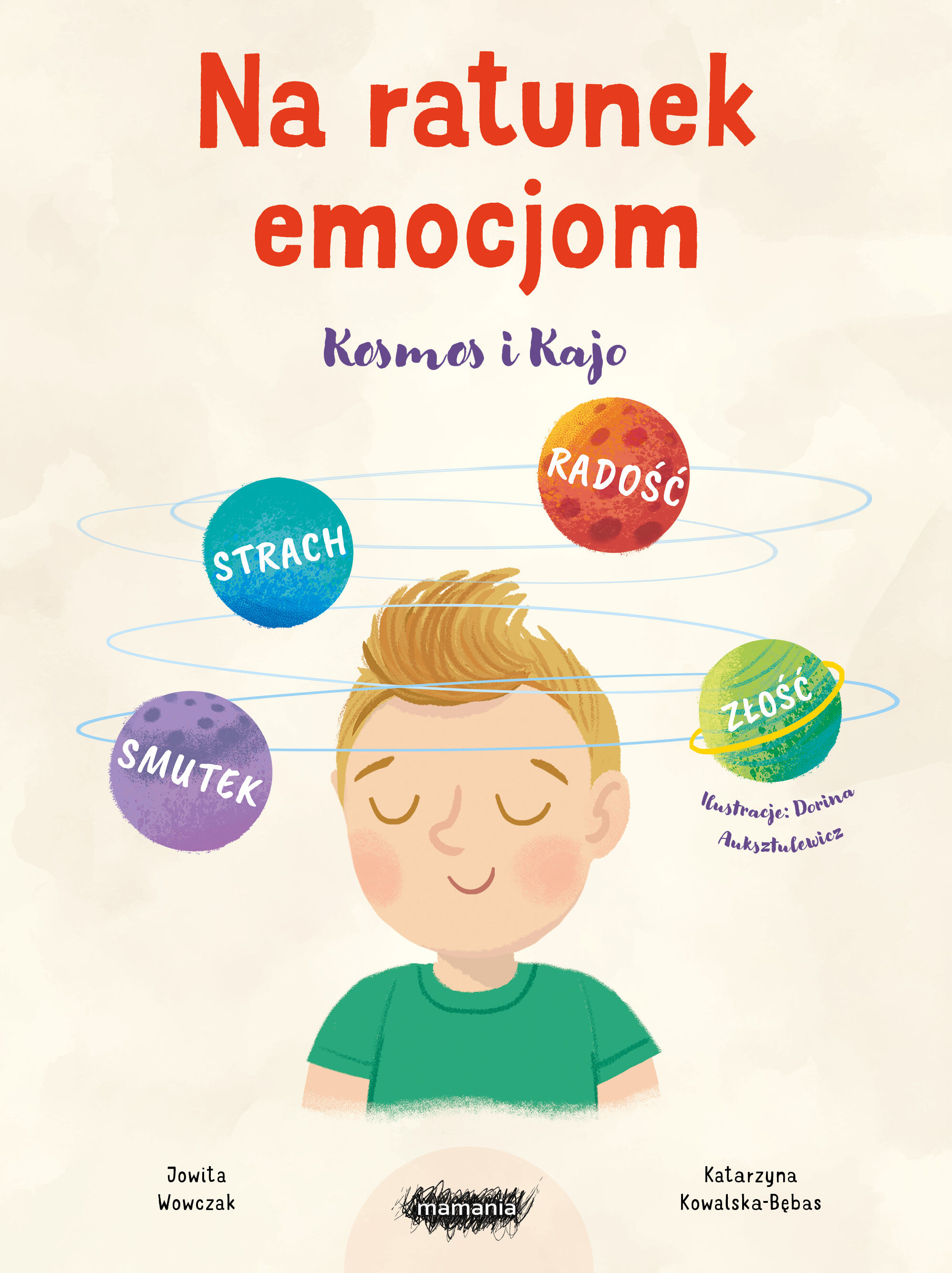 Na ratunek emocjom. Kosmos i Kajo