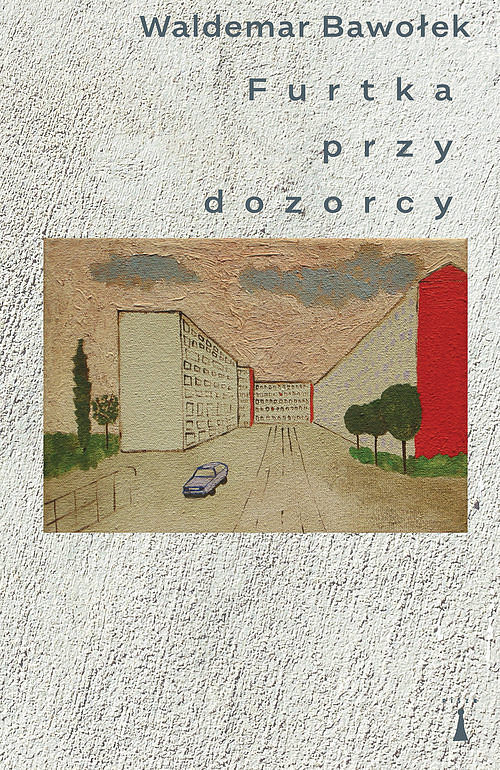 Furtka przy dozorcy