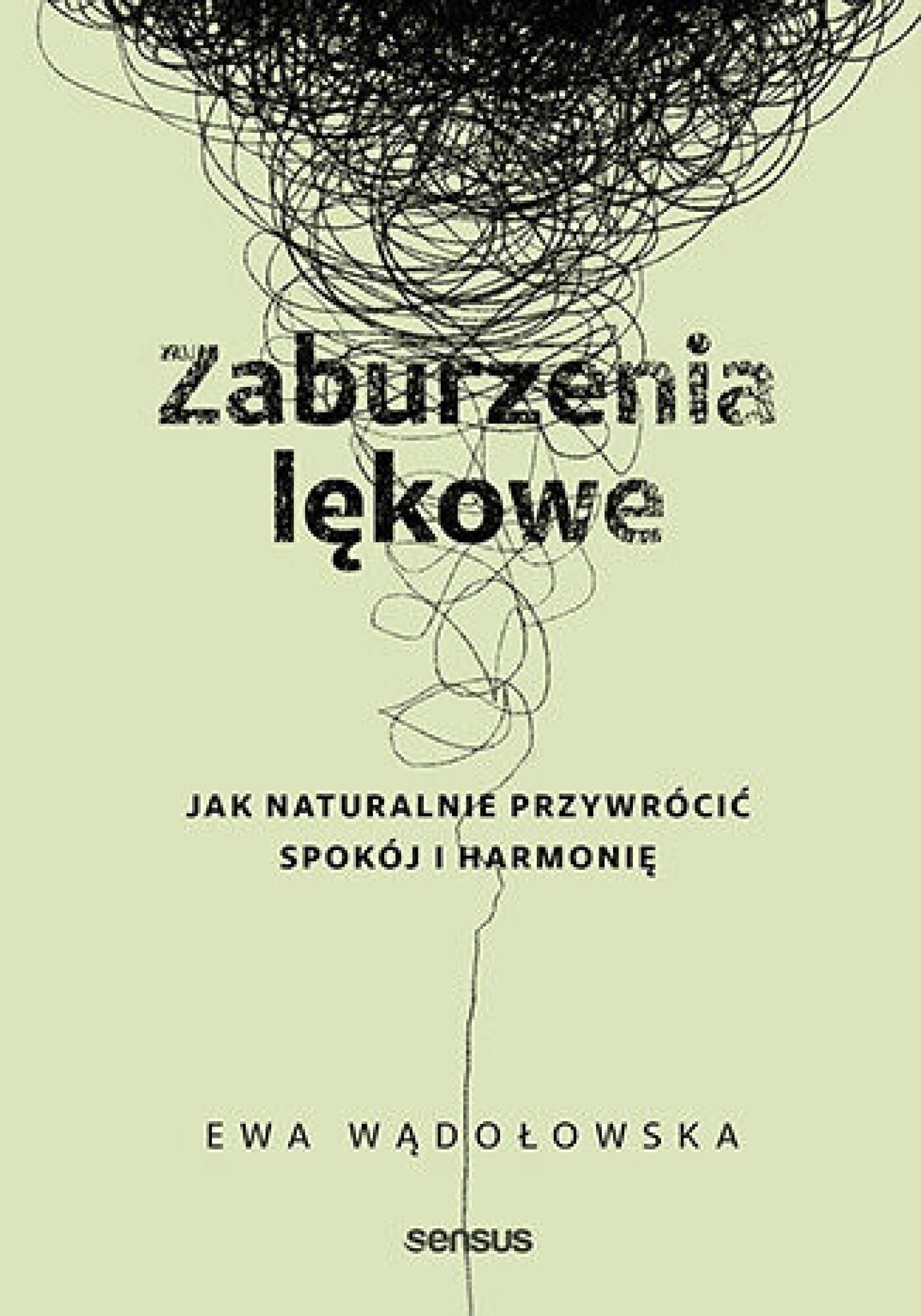 Zaburzenia lękowe. Jak naturalnie przywrócić spokój i harmonię (e-book)