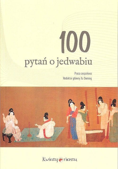 100 pytań o jedwabiu