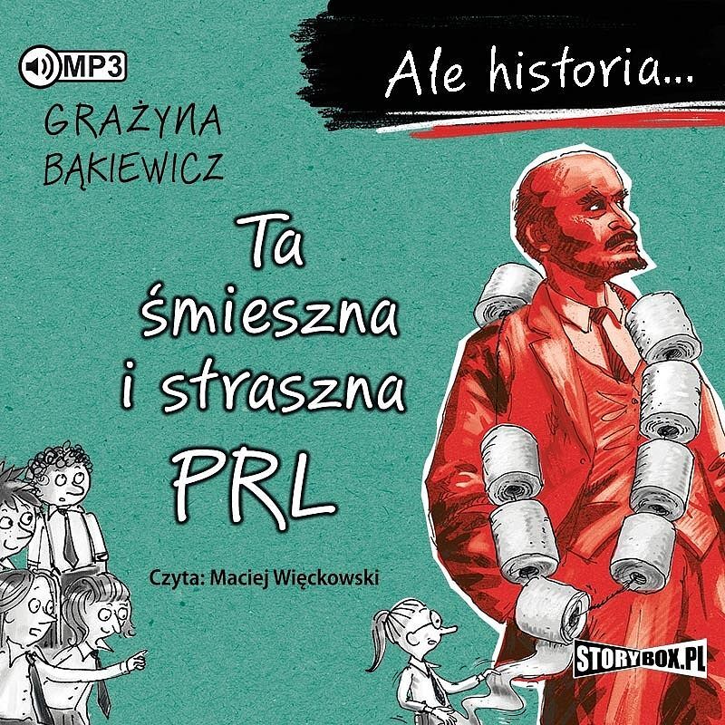 Ale historia... Ta śmieszna i straszna PRL (audiobook CD)