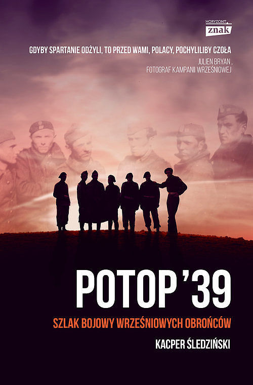 Potop '39. Szlak bojowy wrześniowych obrońców