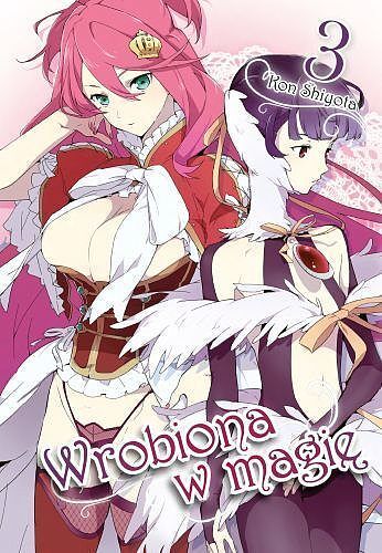 Wrobiona w magię - 03