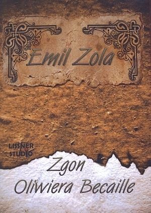 Zgon Oliwiera Becaille (audiobook CD)