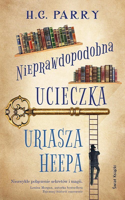 Nieprawdopodobna ucieczka Uriasza Heepa