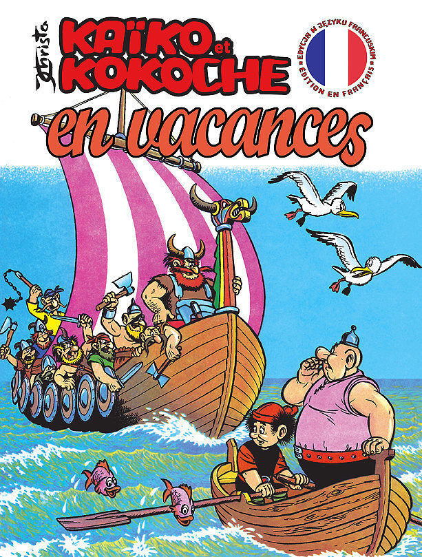 Kajko i Kokosz - 12 - Kaïko et Kokoche: En vacances