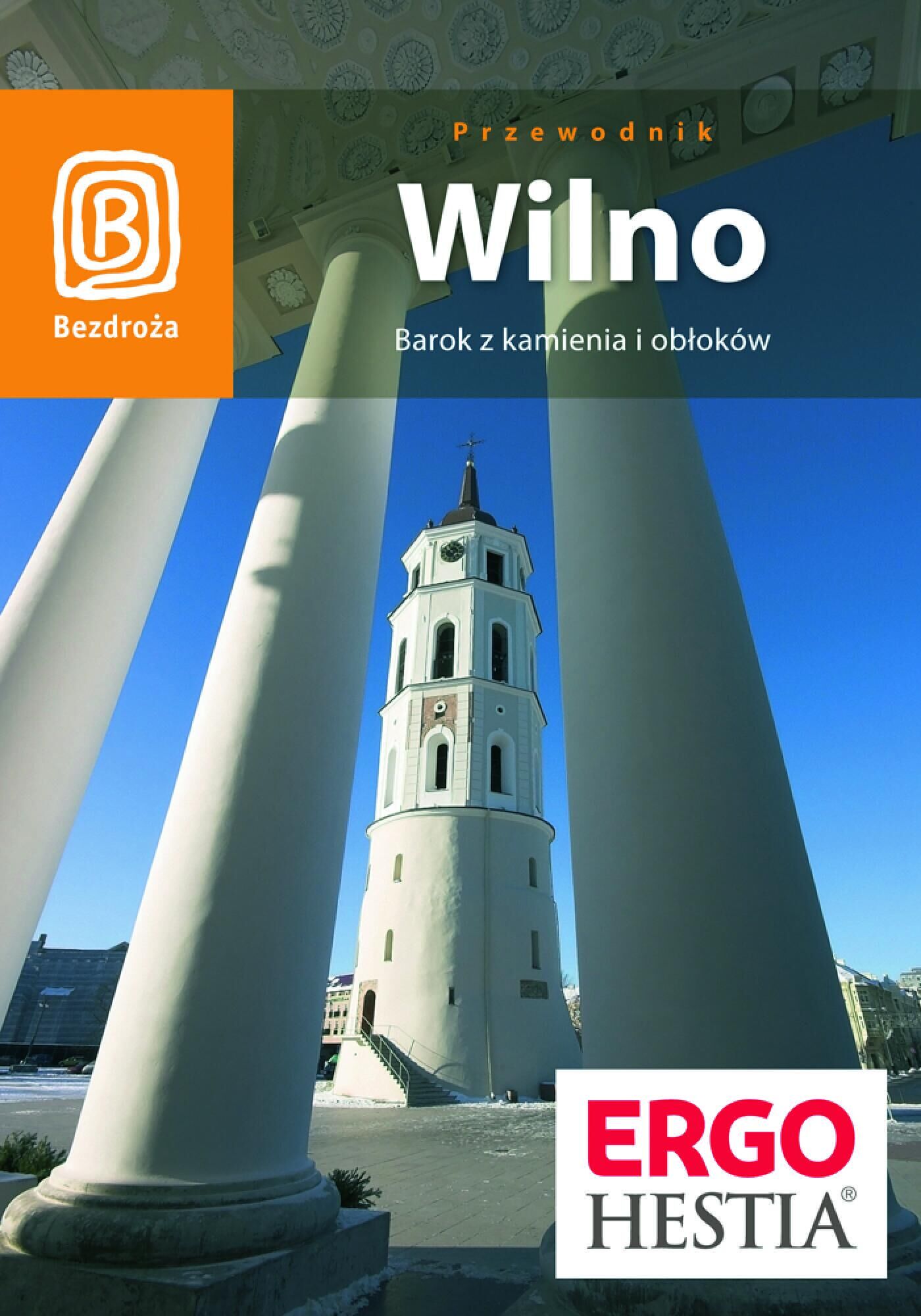 Wilno. Barok z kamienia i obłoków. Wydanie 4 (e-book)